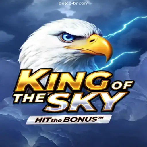 Unveiling the Majesty of KingOfTheSky: A Thrilling New Adventure with BETCC