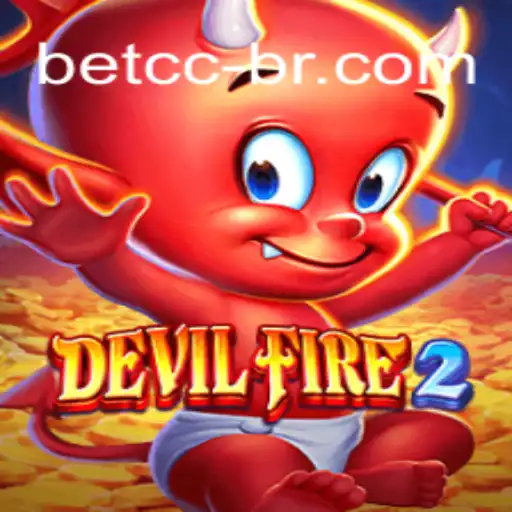 Exploring DevilFire2: A Captivating New Game and the Stakes on BETCC